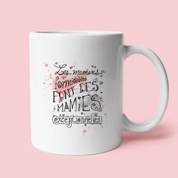 Mug Les mamans formidables font des mamies exceptionnelles modèle 2