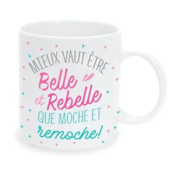 Mug - Mieux vaut être belle et rebelle...