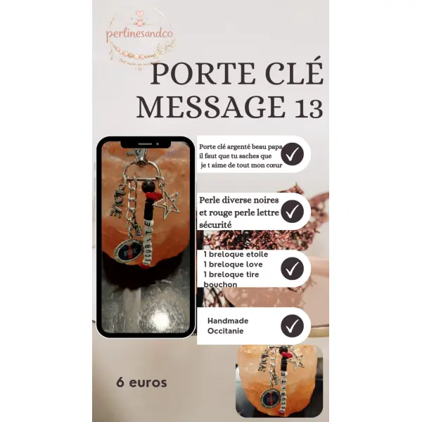 Porte clé message 13