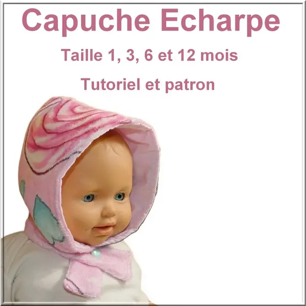 Capuche écharpe : patron et tutoriel