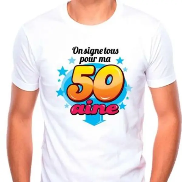 T-Shirt "On signe tous" 50 ans