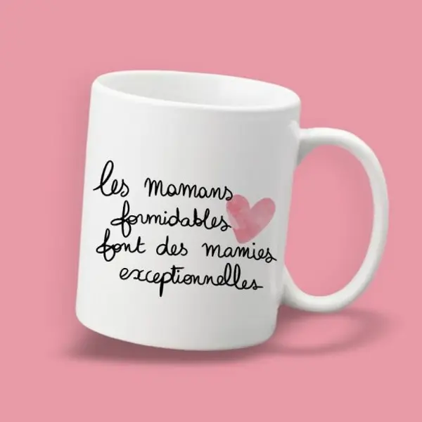 Mug Les mamans formidables font des mamies exceptionnelles modèle 1