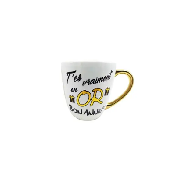 Mug - T'es Vraiment En Or Bon Anniv'