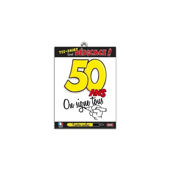 Tee-shirt 50 ans "On signe tous"