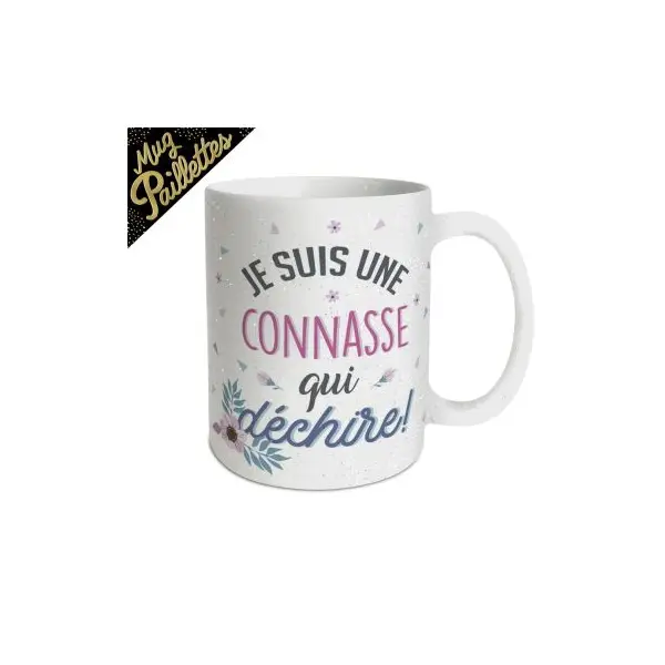 Mug à paillettes - Je suis une connasse qui déchire