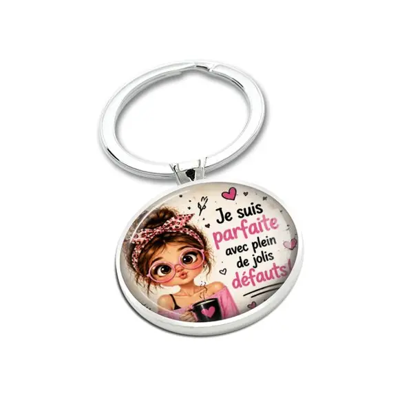 Porte clé je suis parfaite avec plein de jolis défauts